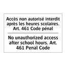 Accès non autorisé interdit après  /.../ - No unauthorized access after school  /.../