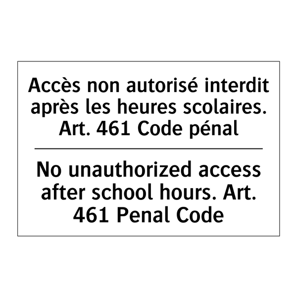 Accès non autorisé interdit après  /.../ - No unauthorized access after school  /.../
