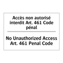 Accès non autorisé interdit Art.  /.../ - No Unauthorized Access Art. 461  /.../