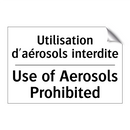 Utilisation d'aérosols interdite /.../ - Use of Aerosols Prohibited