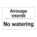 Arrosage interdit - No watering