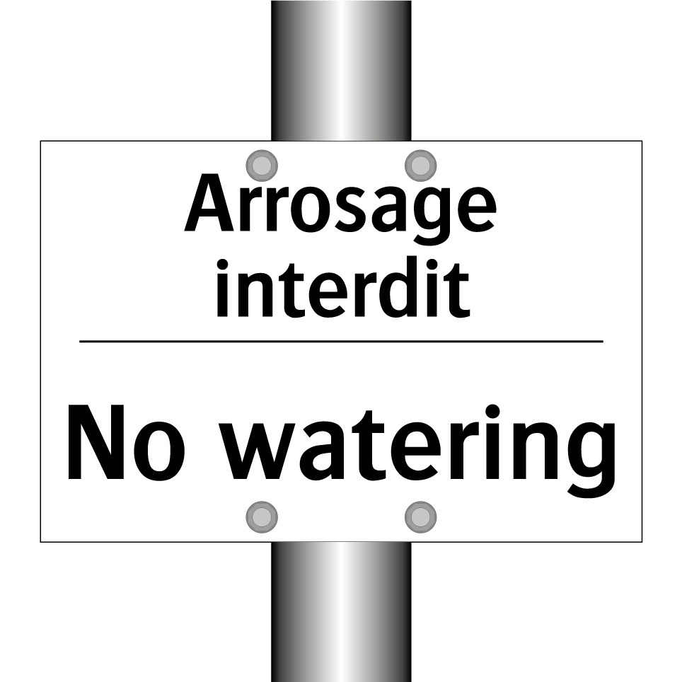 Arrosage interdit - No watering
