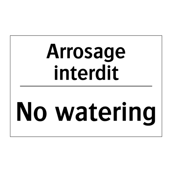 Arrosage interdit - No watering