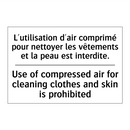 L'utilisation d'air comprimé pour  /.../ - Use of compressed air for cleaning  /.../