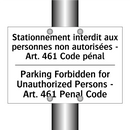 Stationnement interdit aux personnes  /.../ - Parking Forbidden for Unauthorized  /.../