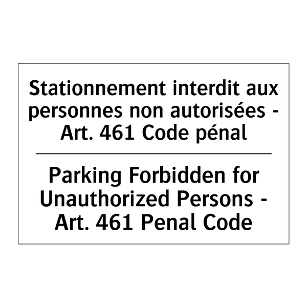 Stationnement interdit aux personnes  /.../ - Parking Forbidden for Unauthorized  /.../