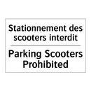 Stationnement des scooters interdit /.../ - Parking Scooters Prohibited