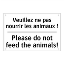 Veuillez ne pas nourrir les animaux  /.../ - Please do not feed the animals! /.../
