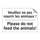 Veuillez ne pas nourrir les animaux  /.../ - Please do not feed the animals! /.../
