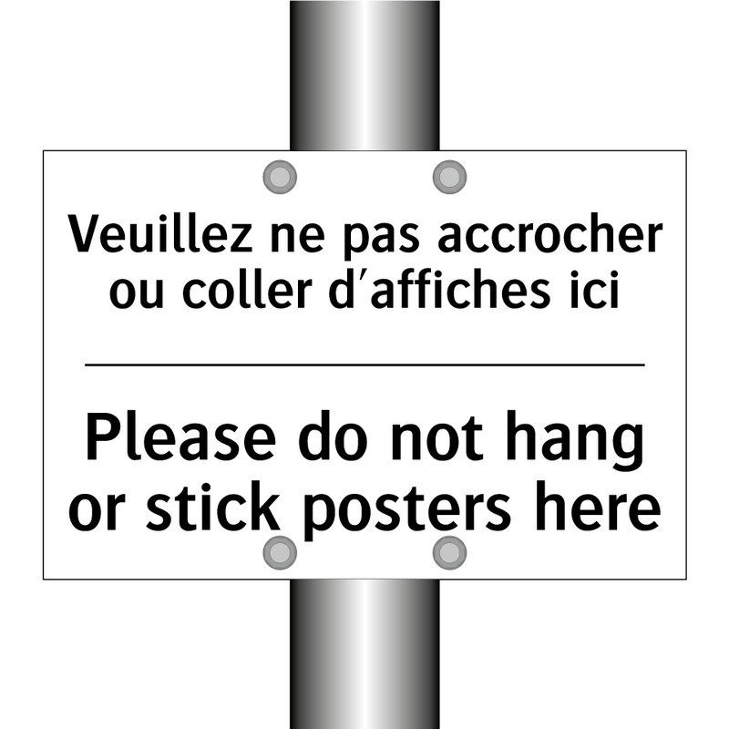 Veuillez ne pas accrocher ou coller  /.../ - Please do not hang or stick posters  /.../