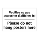 Veuillez ne pas accrocher d'affiches  /.../ - Please do not hang posters here /.../