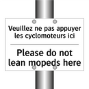 Veuillez ne pas appuyer les cyclomoteurs  /.../ - Please do not lean mopeds here