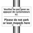 Veuillez ne pas garer ou appuyer  /.../ - Please do not park or lean mopeds  /.../