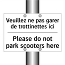 Veuillez ne pas garer de trottinettes  /.../ - Please do not park scooters here /.../