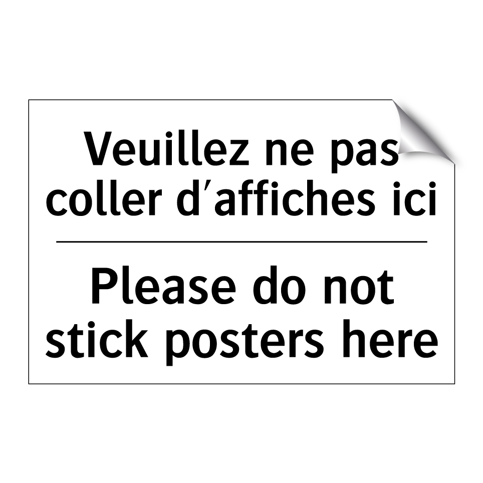 Veuillez ne pas coller d'affiches  /.../ - Please do not stick posters here /.../