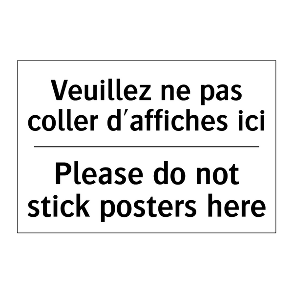 Veuillez ne pas coller d'affiches  /.../ - Please do not stick posters here /.../