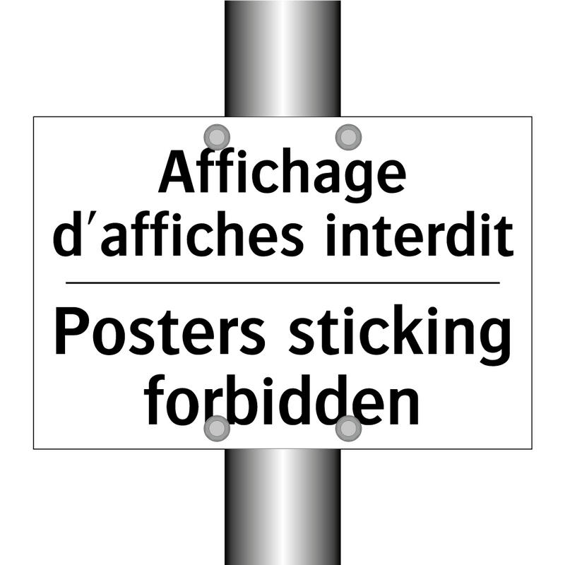 Affichage d'affiches interdit - Posters sticking forbidden