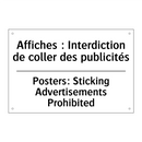 Affiches : Interdiction de coller  /.../ - Posters: Sticking Advertisements  /.../