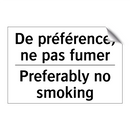 De préférence, ne pas fumer - Preferably no smoking