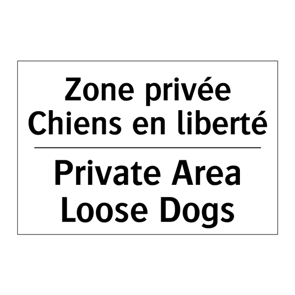 Zone privée Chiens en liberté - Private Area Loose Dogs