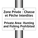 Zone Privée : Chasse et Pêche  /.../ - Private Area: Hunting and Fishing  /.../