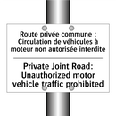 Route privée commune : Circulation  /.../ - Private Joint Road: Unauthorized  /.../
