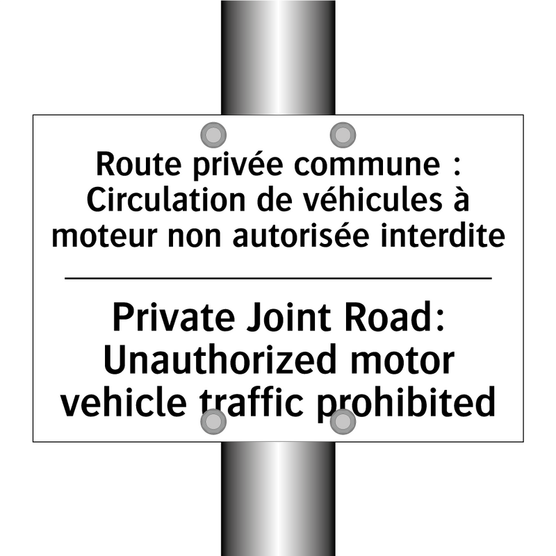 Route privée commune : Circulation  /.../ - Private Joint Road: Unauthorized  /.../