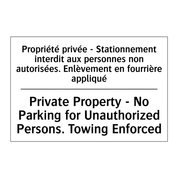 Propriété privée - Stationnement  /.../ - Private Property - No Parking  /.../