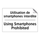 Utilisation de smartphones interdite /.../ - Using Smartphones Prohibited