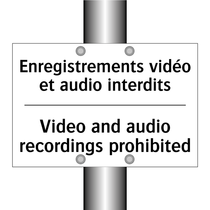 Enregistrements vidéo et audio  /.../ - Video and audio recordings prohibited /.../