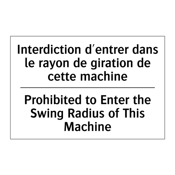 Interdiction d'entrer dans le  /.../ - Prohibited to Enter the Swing  /.../