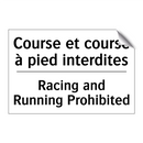 Course et course à pied interdites /.../ - Racing and Running Prohibited