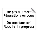 Ne pas allumer ! Réparations en  /.../ - Do not turn on! Repairs in progress /.../