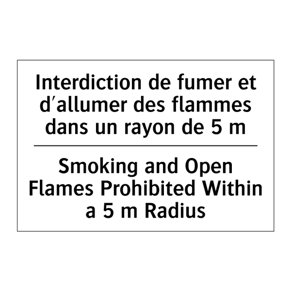 Interdiction de fumer et d'allumer  /.../ - Smoking and Open Flames Prohibited  /.../