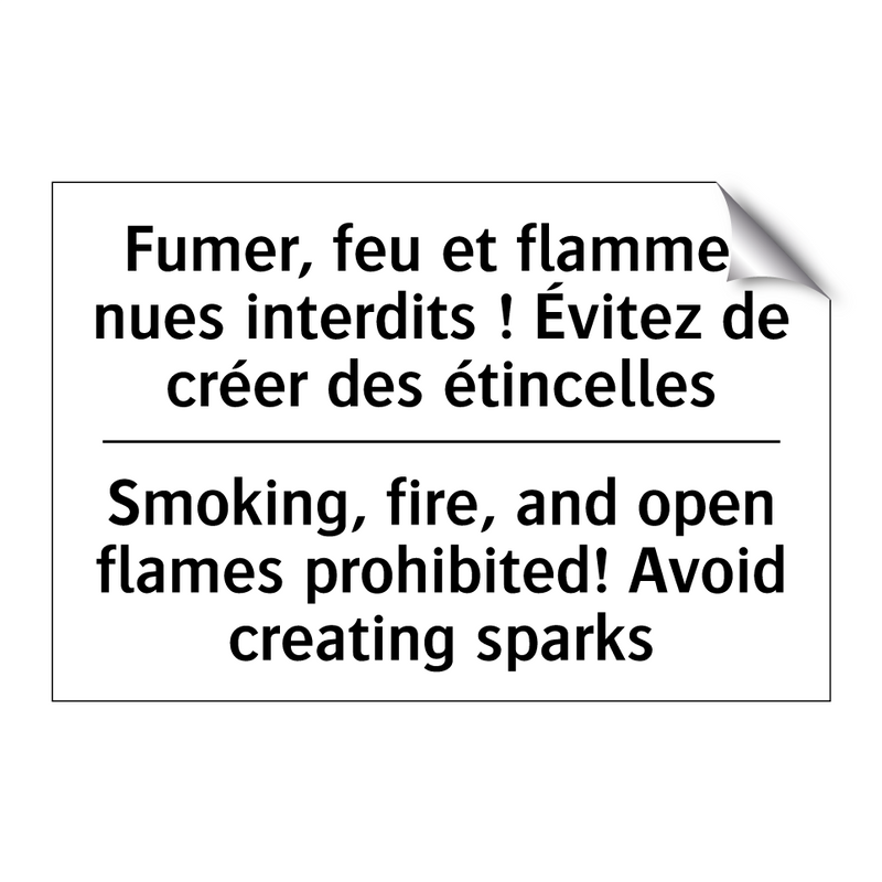 Fumer, feu et flammes nues interdits  /.../ - Smoking, fire, and open flames  /.../