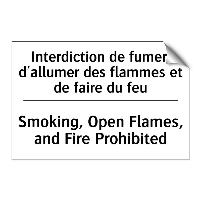 Interdiction de fumer, d'allumer  /.../ - Smoking, Open Flames, and Fire  /.../