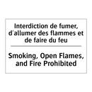 Interdiction de fumer, d'allumer  /.../ - Smoking, Open Flames, and Fire  /.../