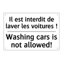 Il est interdit de laver les voitures  /.../ - Washing cars is not allowed!