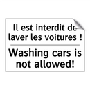 Il est interdit de laver les voitures  /.../ - Washing cars is not allowed!