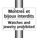 Montres et bijoux interdits - Watches and jewelry prohibited