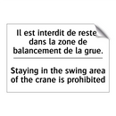 Il est interdit de rester dans  /.../ - Staying in the swing area of the  /.../