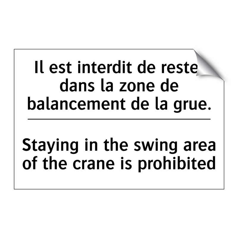 Il est interdit de rester dans  /.../ - Staying in the swing area of the  /.../