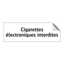 Cigarettes électroniques interdites