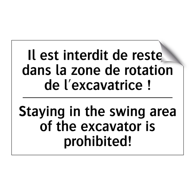Il est interdit de rester dans  /.../ - Staying in the swing area of the  /.../
