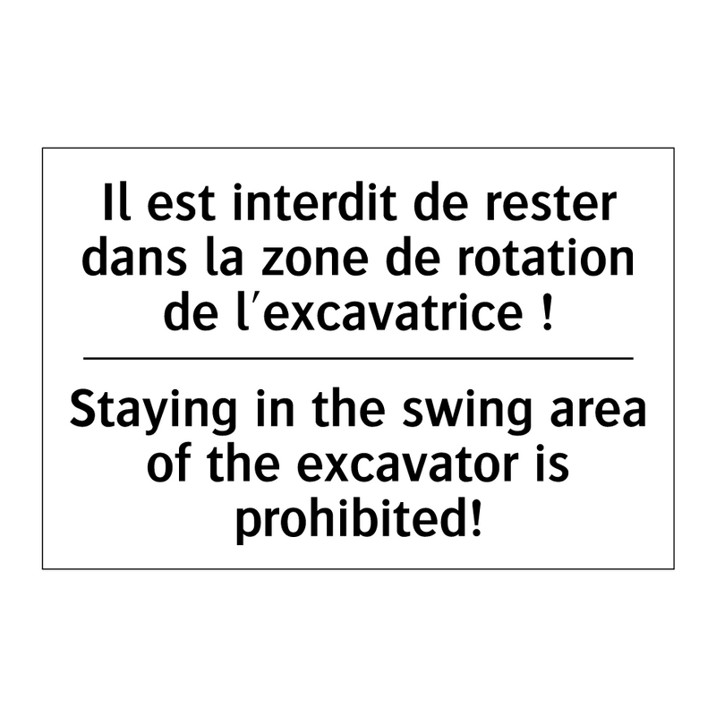 Il est interdit de rester dans  /.../ - Staying in the swing area of the  /.../