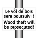Le vol de bois sera poursuivi  /.../ - Wood theft will be prosecuted!