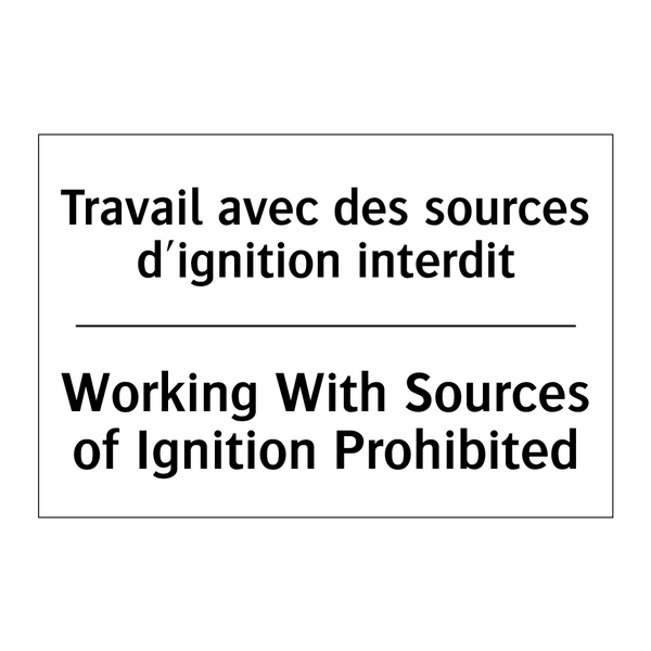 Travail avec des sources d'ignition  /.../ - Working With Sources of Ignition  /.../