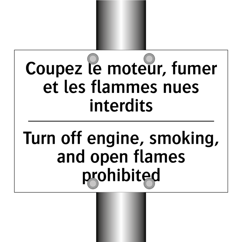 Coupez le moteur, fumer et les  /.../ - Turn off engine, smoking, and  /.../