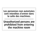 Les personnes non autorisées sont  /.../ - Unauthorized persons are prohibited  /.../
