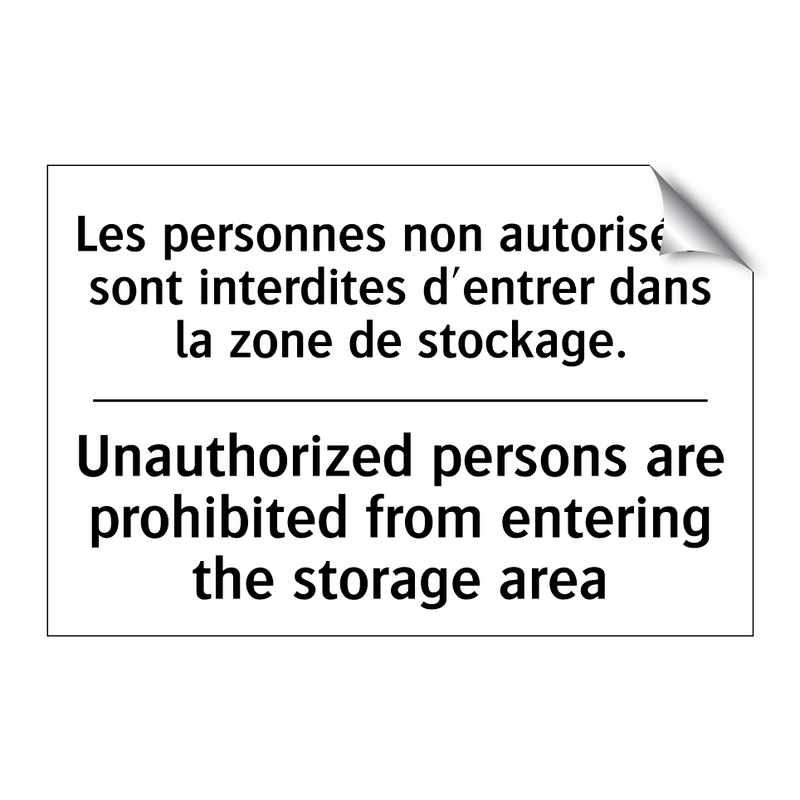 Les personnes non autorisées sont  /.../ - Unauthorized persons are prohibited  /.../